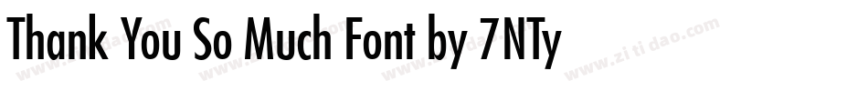Thank You So Much Font by 7NTypes字体转换